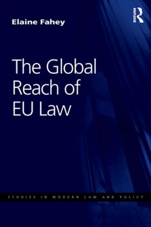 Cover of the book The Global Reach of EU Law by Vivienne Walkup