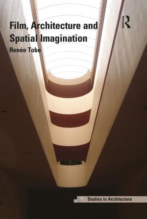 Cover of the book Film, Architecture and Spatial Imagination by Katrin Wehling-Giorgi