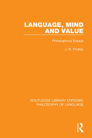 Cover of the book Language, Mind and Value by Martha L. Cottam, Elena Mastors, Thomas Preston, Beth Dietz