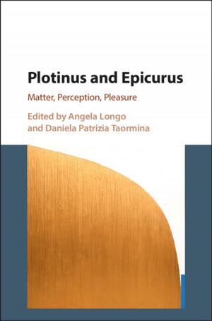 Cover of the book Plotinus and Epicurus by Donald A. Tomalia, Jørn B. Christensen, Ulrik Boas