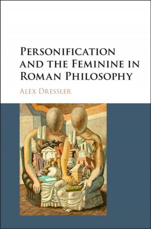 Cover of the book Personification and the Feminine in Roman Philosophy by Mark Jenkins, Ken Pasternak, Richard West