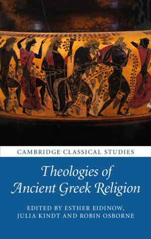 Cover of the book Theologies of Ancient Greek Religion by Diana Guzys, Rhonda Brown, Elizabeth Halcomb, Dean Whitehead