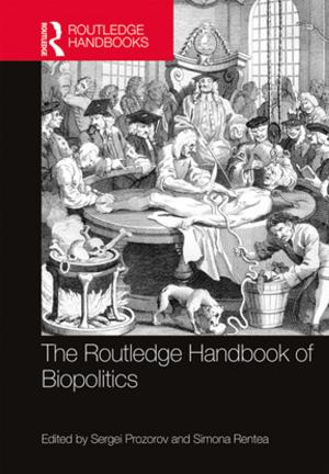 Cover of the book The Routledge Handbook of Biopolitics by John Hartland-Swann