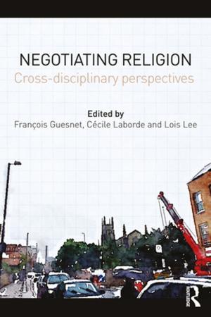 Cover of the book Negotiating Religion by Tony Cole