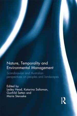 Cover of the book Nature, Temporality and Environmental Management by Johannella Tafuri