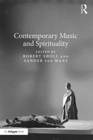 Cover of the book Contemporary Music and Spirituality by Phillip Overton