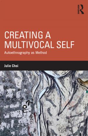 bigCover of the book Creating a Multivocal Self by 