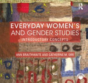 Cover of the book Everyday Women's and Gender Studies by 