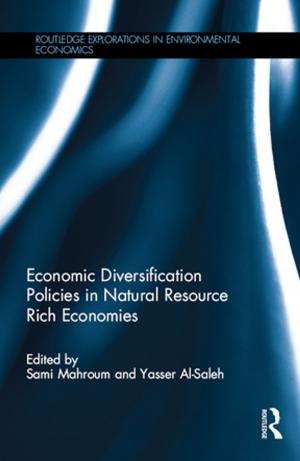 Cover of the book Economic Diversification Policies in Natural Resource Rich Economies by Lee Rainwater