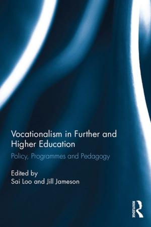 Cover of the book Vocationalism in Further and Higher Education by Patapios Tranakas