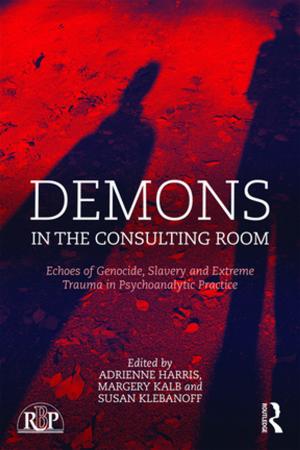 Cover of the book Demons in the Consulting Room by Mats Lundahl, Eskil Wadensjo