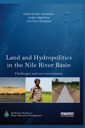 Cover of the book Land and Hydropolitics in the Nile River Basin by Nicholas Tarling