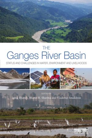 Cover of the book The Ganges River Basin by Chris Cooper, C. Michael Hall
