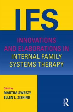 Cover of Innovations and Elaborations in Internal Family Systems Therapy
