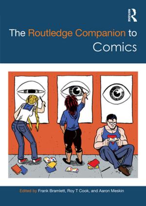 Cover of the book The Routledge Companion to Comics by Ito Takeo, Joshua A. Fogel