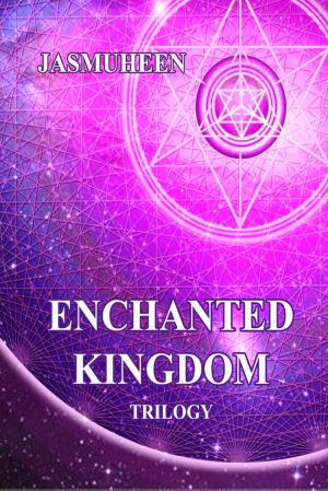 Book cover of Enchanted Kingdom Trilogy
