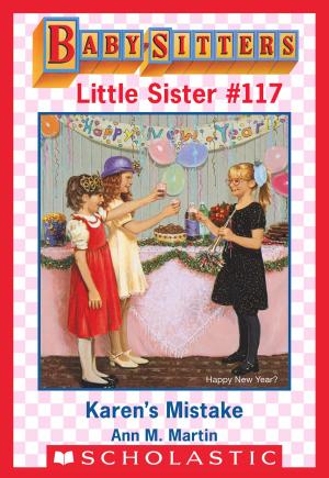 Cover of the book Karen's Mistake (Baby-Sitters Little Sister #117) by Lorna Jackie Wilson
