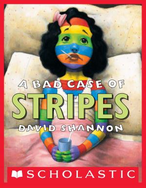 Cover of the book A Bad Case of Stripes by Emily Rodda