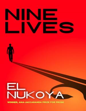 Cover of the book NINE LIVES by Dirk Jan Barreveld
