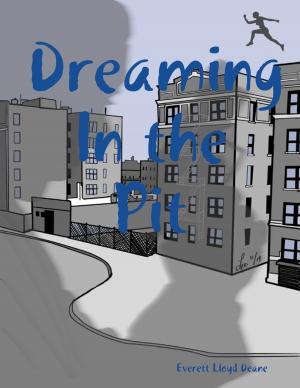 Cover of the book Dreaming In the Pit by Isa Adam