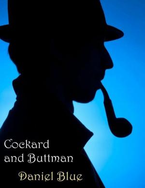 Cover of the book Cockard and Buttman by Latonya D. Young