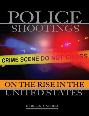 Book cover of Police Shootings On the Rise In the United States