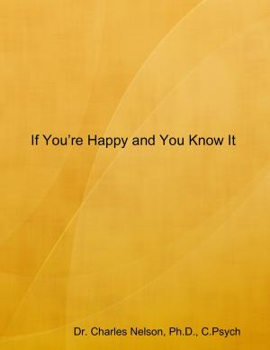 Cover of the book If You’re Happy and You Know It by Anthony Ekanem