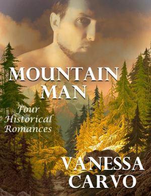 Cover of the book Mountain Man: Four Historical Romances by Rock Page