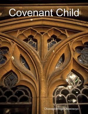 bigCover of the book Covenant Child by 