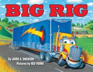 Cover of the book Big Rig by Laurie Faria Stolarz