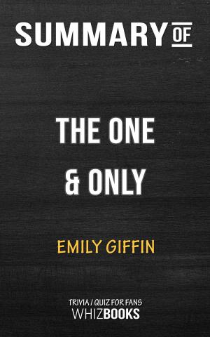 Cover of the book Summary of The One & Only by Emily Giffin | Trivia/Quiz for Fans by Book Habits