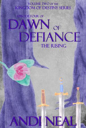Cover of the book Dawn of Defiance: The Rising (Kingdom of Destiny Book 9) by Henry Hallan