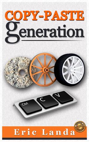 Cover of the book Copy-Paste Generation by Paul Haidet