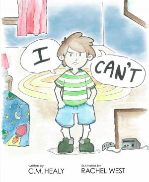 Cover of the book I Can't by Dennis M Lane