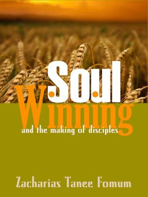 Book cover of Soul-winning And The Making of Disciples