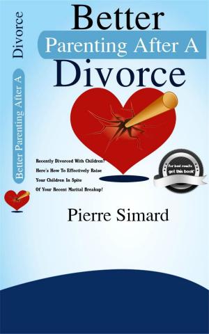 bigCover of the book Better Parenting After A Divorce by 
