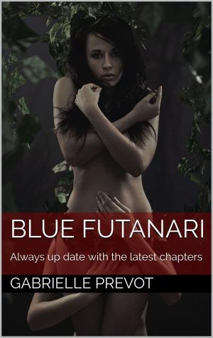Cover of the book Blue Futanari: Always Up To Date by Penny Jordan