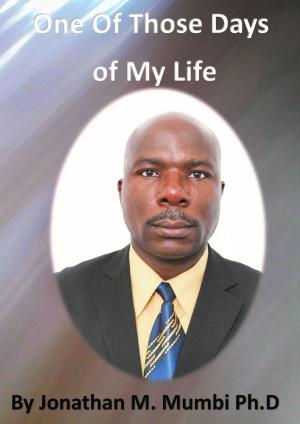 Cover of the book One of Those Days of My Life by Regina Sanders