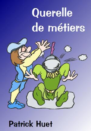 Book cover of Querelle De Métiers