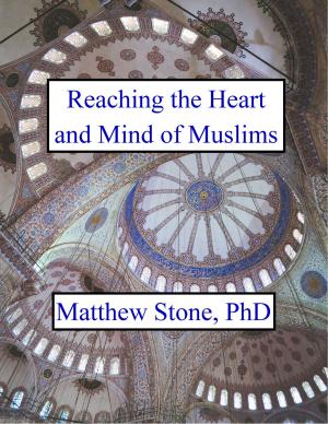 Book cover of Reaching the Heart and Mind of Muslims