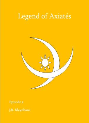 Book cover of Legend of Axiatés Episode 4