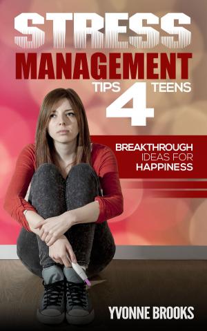Book cover of Stress Management 4 Teens