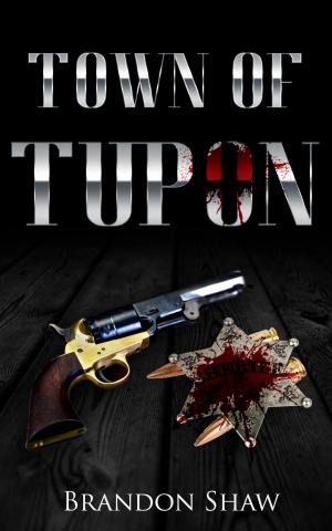 Cover of the book Town of Tupon by Val Edward Simone