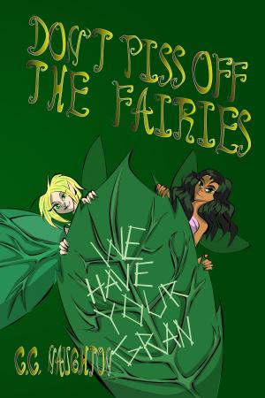 Cover of the book Don't Piss Off The Fairies by Darren Hobson