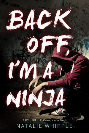 Cover of the book Back Off, I'm A Ninja by Alex Stoutwood
