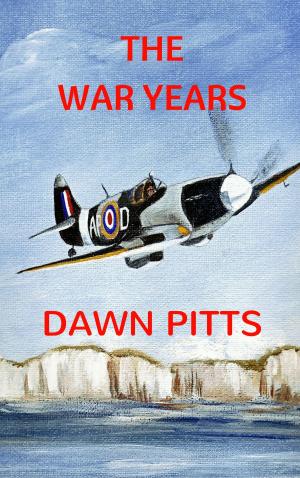 Cover of the book The War Years by Katy Madison