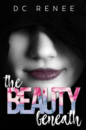 Cover of the book The Beauty Beneath by RJ Steele