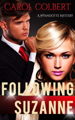 Cover of Following Suzanne: A Wyandotte Mystery