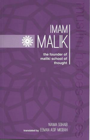 Cover of the book Imam Malik by Naima Sohaib