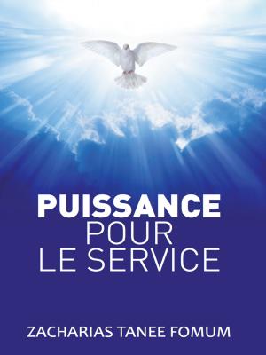 Cover of La Puissance Pour Le Service